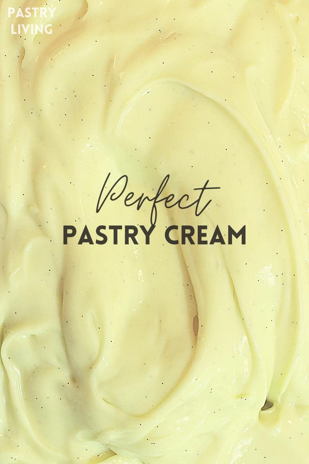 pastry cream photo with perfect pastry cream word