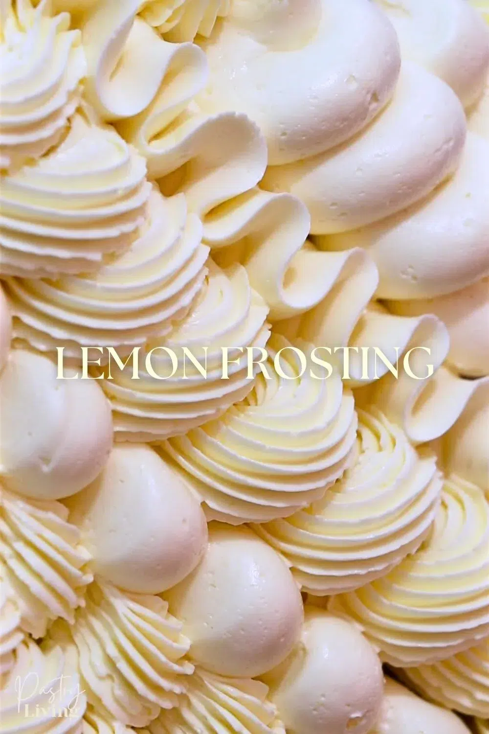 beautifully piped lemon frosting